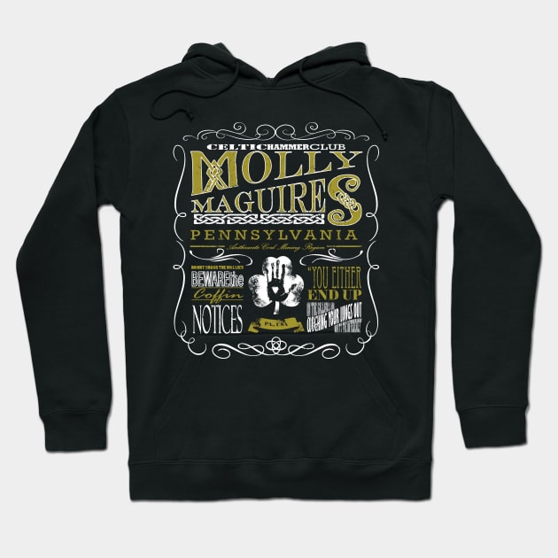 Molley Maguires Hoodie by celtichammerclub